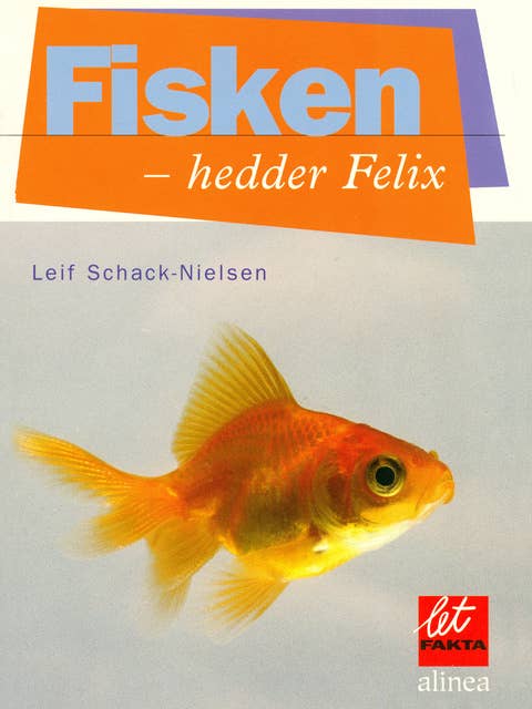 Fisken hedder Felix