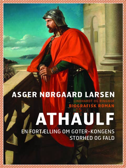 Athaulf - en fortælling om goter-kongens storhed og fald