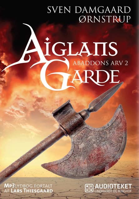Aiglans Garde - Abaddons Arv 2