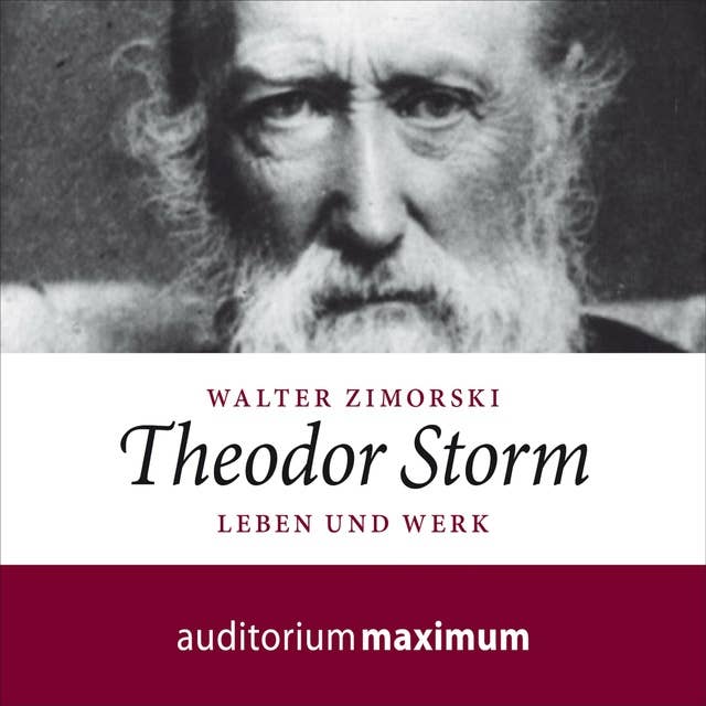 Theodor Storm - Leben und Werk