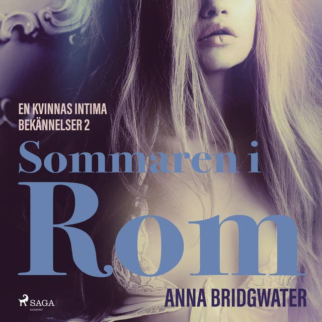 Sommaren i Rom - En kvinnas intima bekännelser 2