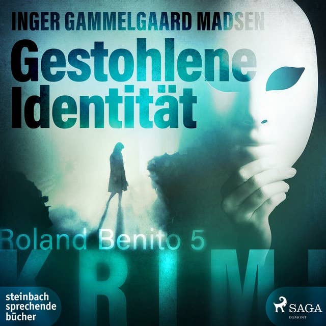 Gestohlene Identität - Rolando Benito 5 (Ungekürzt)