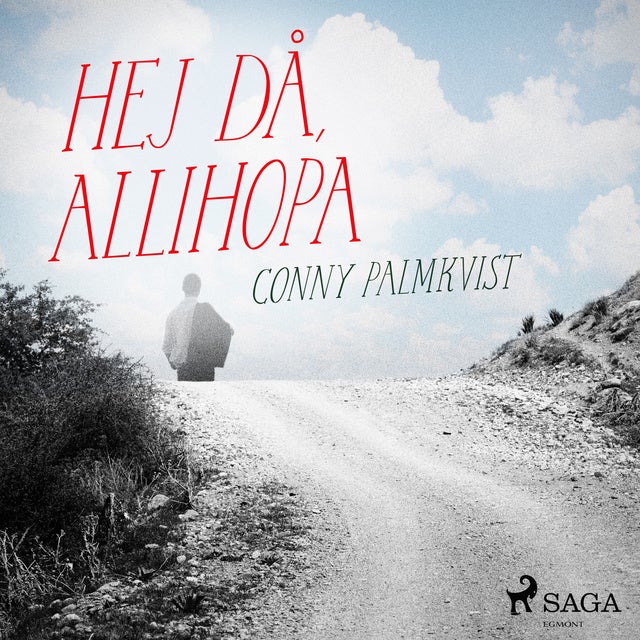 Hej Då, Allihopa - Ljudbok - Conny Palmkvist - Storytel