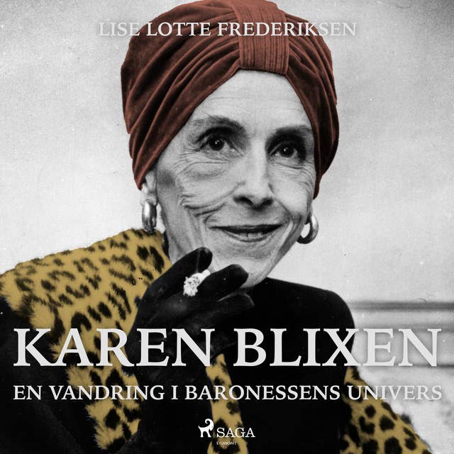 Karen Blixen - en vandring i baronessens univers