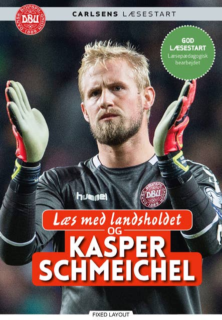 Læs med landsholdet og Kasper Schmeichel