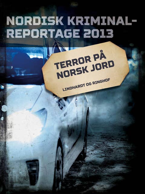 Terror på norsk jord