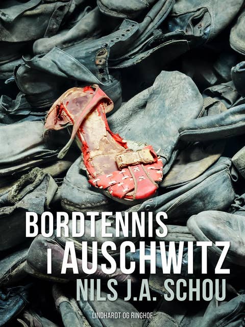 Bordtennis i Auschwitz