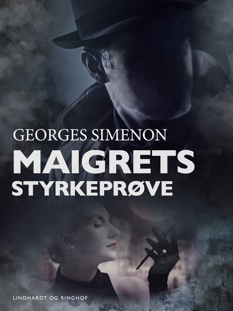 Maigrets styrkeprøve