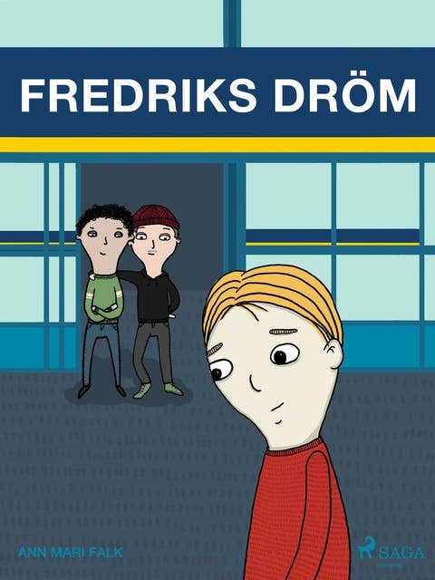 Fredriks dröm