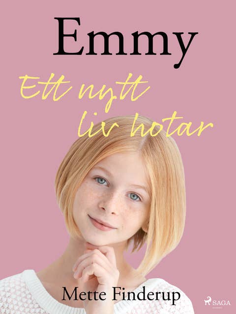 Emmy 1 - Ett nytt liv hotar
