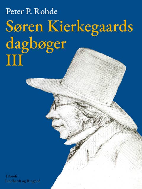 Søren Kierkegaards dagbøger III