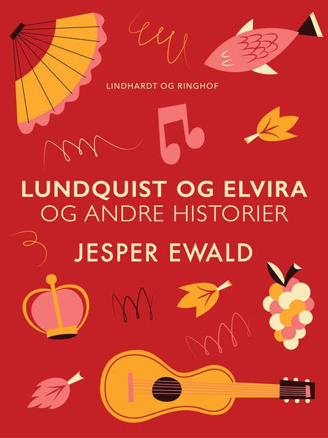 Lundquist og Elvira og andre historier