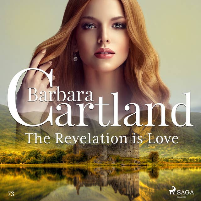 The Revelation is Love (Barbara Cartland's Pink Collection 73)