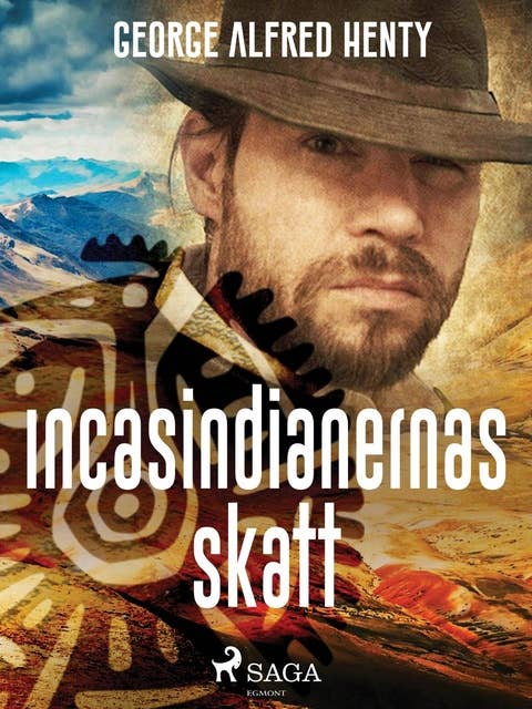 Cover for Incasindianernas skatt
