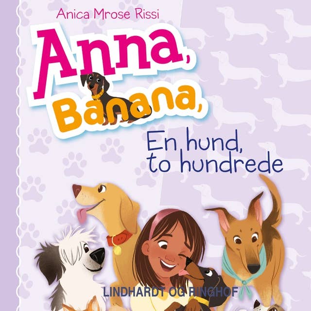 Anna, Banana (4) - En hund, to hundrede