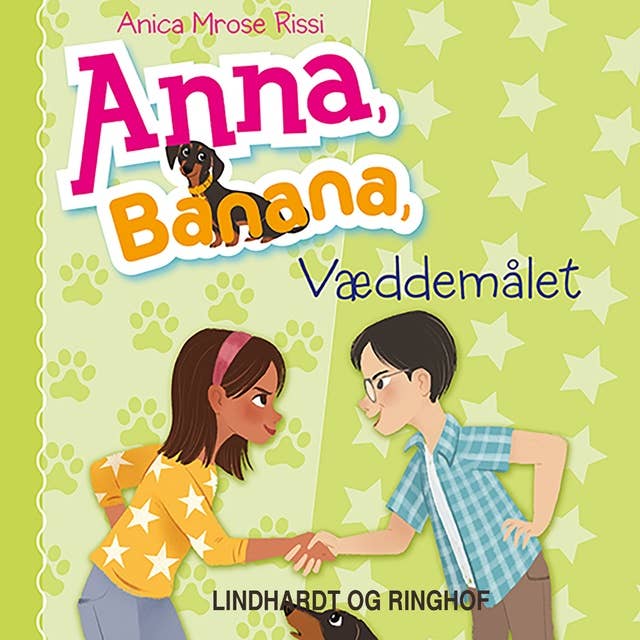 Anna, Banana (3) - Væddemålet