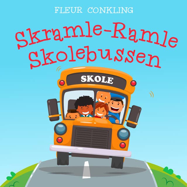 Skramle-Ramle Skolebussen