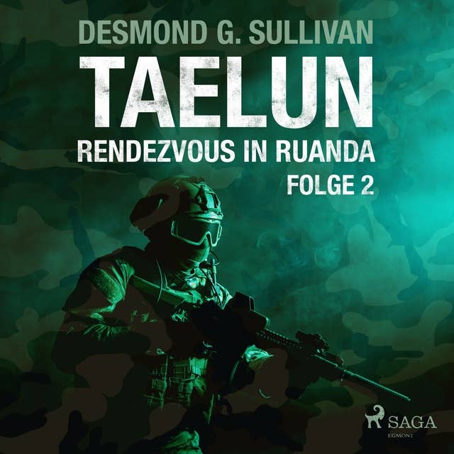 Taelun: Rendezvous in Ruanda