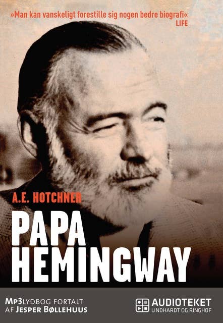 Papa Hemingway: en personlig biografi