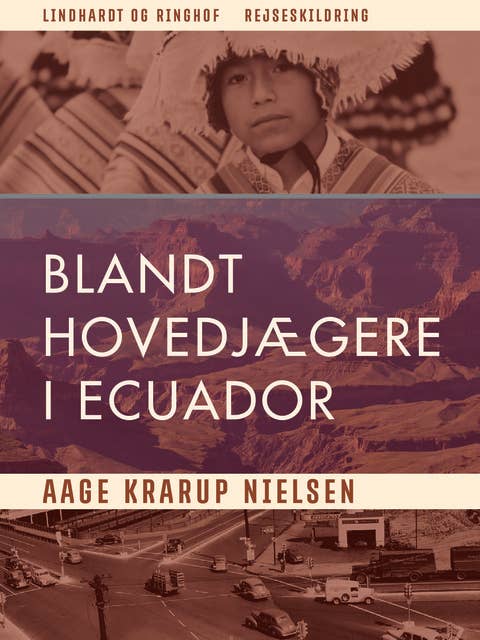 Blandt hovedjægere i Ecuador