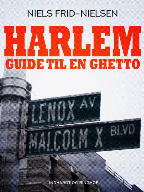 Harlem – guide til en ghetto