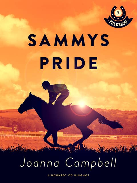 Fuldblod 7: Sammys Pride