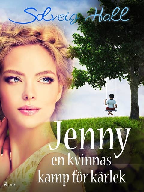 Jenny, en kvinnas kamp för sin kärlek
