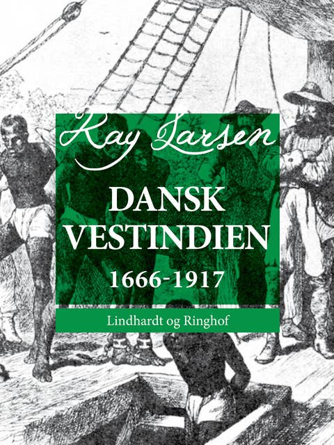 Dansk Vestindien 1666-1917
