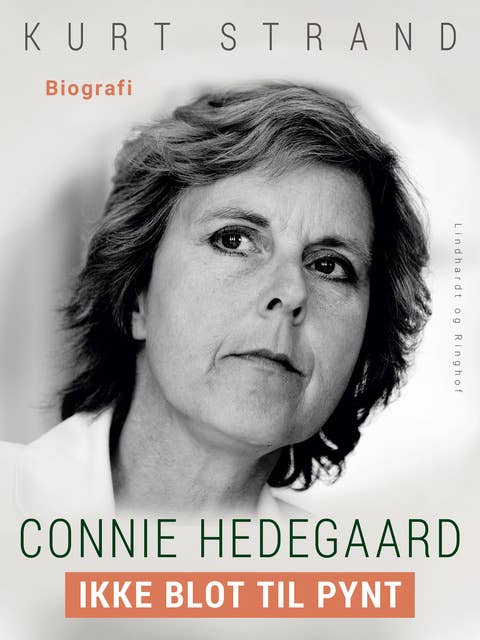 Connie Hedegaard. Ikke blot til pynt