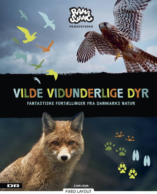 Vilde vidunderlige dyr: Fantastiske fortællinger fra Danmarks natur