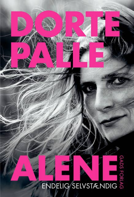 Dorte Palle Alene: Endelig selvstændig