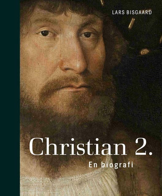 Christian 2.: En biografi