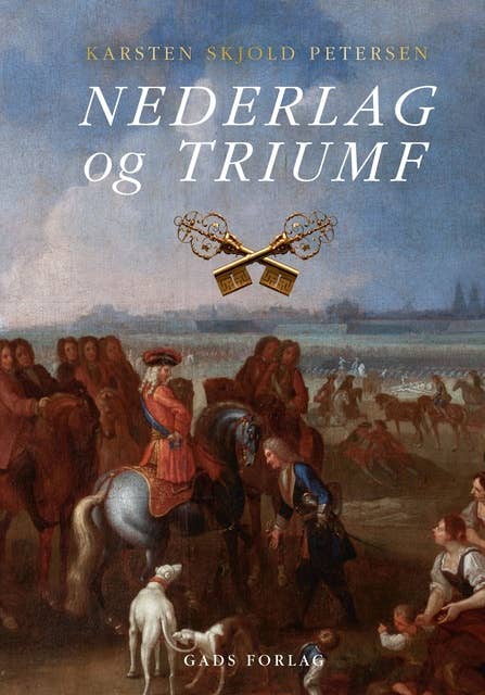 Nederlag og triumf: Slaget ved Gadebusch 1712, erobringen af Tönning og Magnus Stenbocks fangenskab
