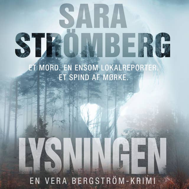 Lysningen: En Vera Bergström-krimi