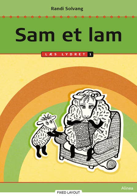 Sam et lam, trin 1