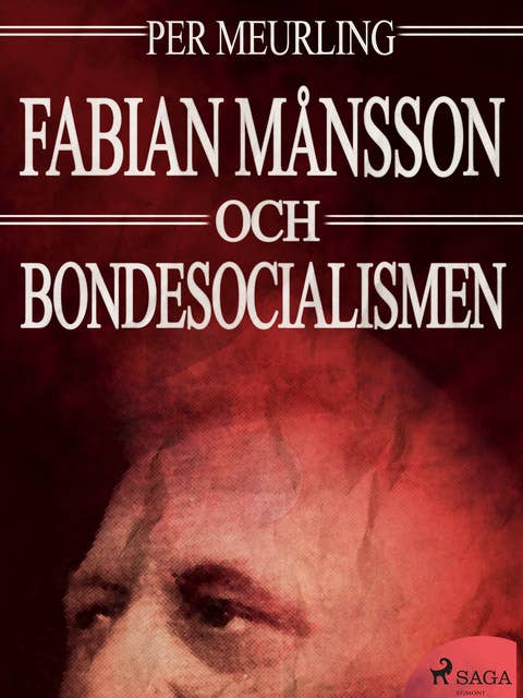 Fabian Månsson och bondesocialismen