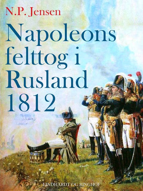 Napoleons felttog i Rusland 1812
