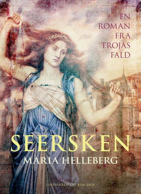 Seersken: en roman fra Trojas fald