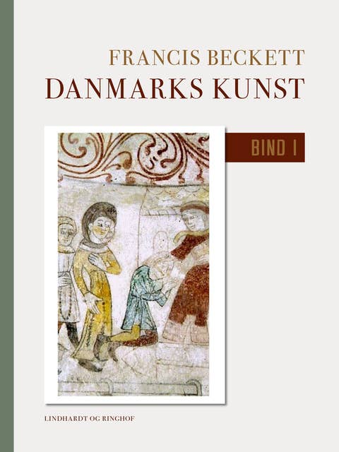 Danmarks kunst. Bind 1