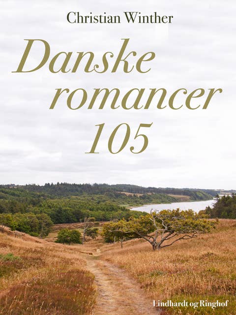 Danske romancer. 105