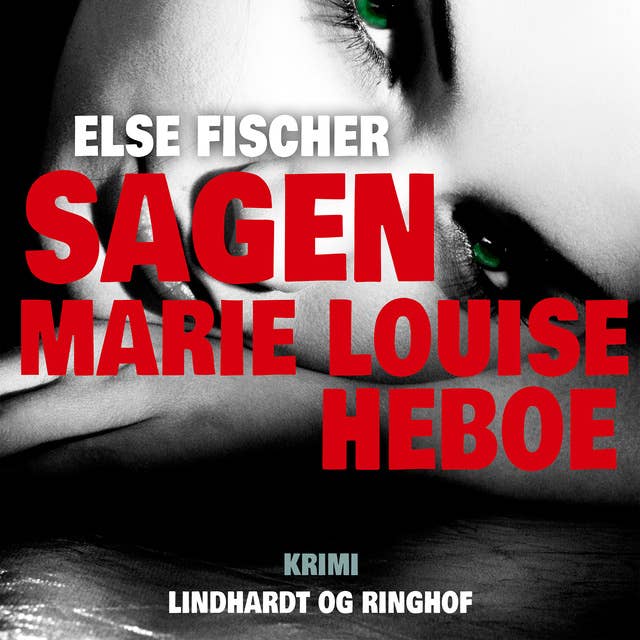 Sagen Marie Louise Heboe