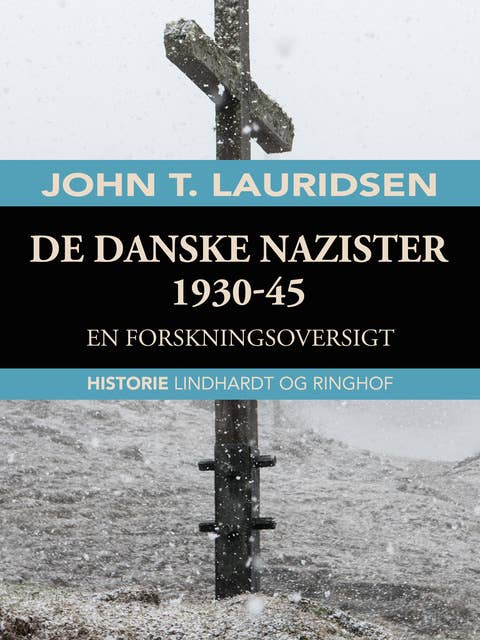 De danske nazister 1930-45. En forskningsoversigt