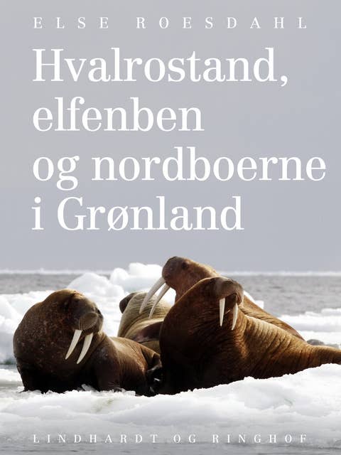 Hvalrostand, elfenben og nordboerne i Grønland
