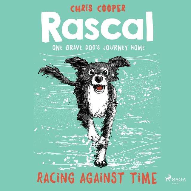 Racing Against Time - Rascal 6 (Unabridged)