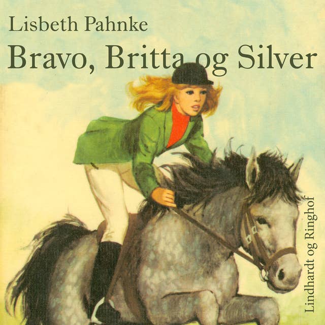 Bravo, Britta og Silver