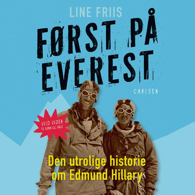 Først på Everest: Den utrolige historie om Sir Edmund Hillary