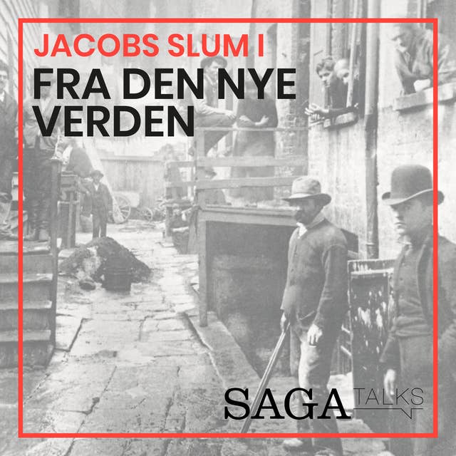 Jacobs slum I - Fra den nye verden
