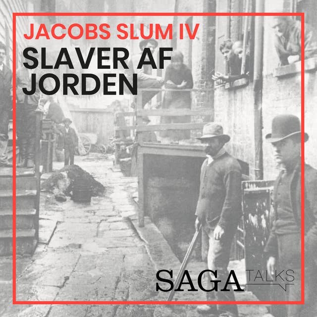 Jacobs slum IV - Slaver af jorden