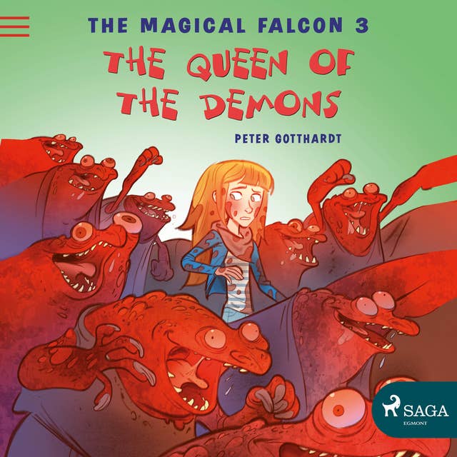 The Magical Falcon 3 - The Queen of the Demons