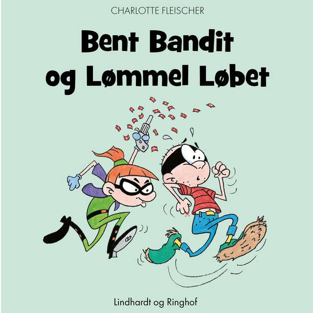 Bent Bandit og Lømmel Løbet
